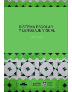 Sistema escolar y lenguaje visual