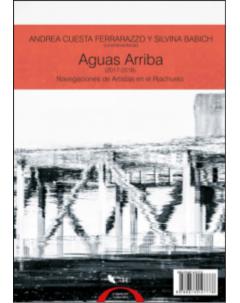 Aguas arriba (2017-2018): Navegaciones de artistas en el Riachuelo
