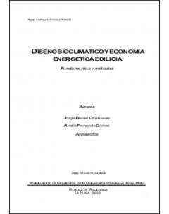 Diseño Bioclimático y Economía Energética Edilicia: Fundamentos y métodos