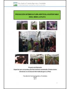 Producción intensiva flori-hortícola sustentable en el Gran La Plata