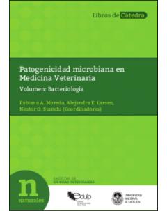 Patogenicidad microbiana en Medicina Veterinaria: Volumen: Bacteriología