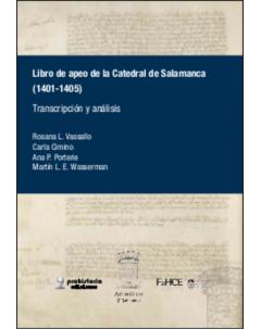 Libro de apeo de la Catedral de Salamanca (1401-1405): Transcripción y análisis