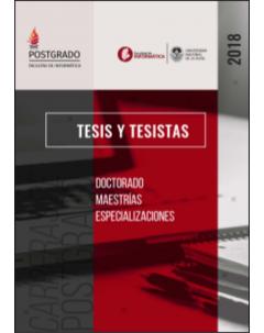 Facultad de Informática - Tesis y tesistas: Año 2018