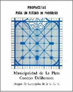 La Plata propuestas para un futuro de progreso