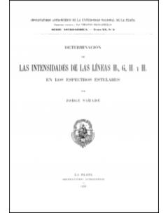 Determinación de las intensidades de las lineas Hδ, G, Hγ y Hβ en los espectros estelares: Serie Astronómica - Tomo XX, no. 2