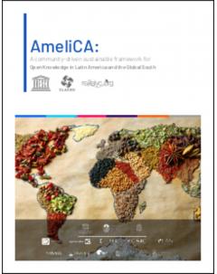 AmeliCA: A community-driven sustainable framework for Open Knowledge in Latin America and the Global South