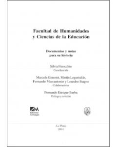 Facultad de Humanidades y Ciencias de la Educación: Documentos y notas para su historia