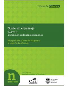 Suelo en el paisaje: Parte II. Condiciones de abastecimiento