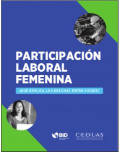 Participación laboral femenina ¿qué explica las brechas entre países?