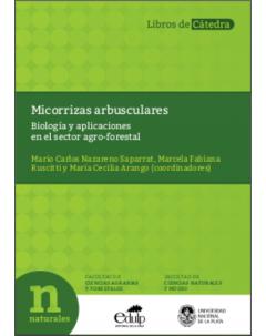 Micorrizas arbusculares: Biología y aplicaciones en el sector agro-forestal