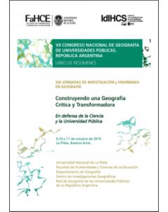 VII Congreso Nacional de Geografía de Universidades Públicas. República Argentina: Libro de resúmenes