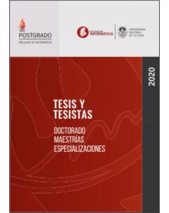 Facultad de Informática - Tesis y tesistas: Año 2020