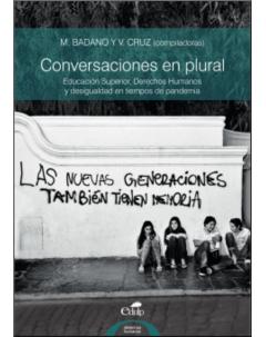 Conversaciones en plural: Educación superior, derechos humanos y desigualdad en tiempos de pandemia
