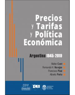 Precios y tarifas y política económica: Argentina 1945-2019