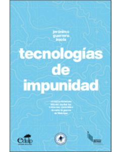 Tecnologías de impunidad: cómo la dictadura intentó ocultar los crímenes cometidos durante la guerra de Malvinas