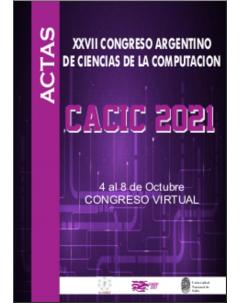 Memorias del Congreso Argentino en Ciencias de la Computación - CACIC 2021