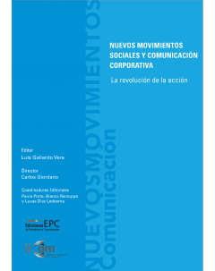 Nuevos movimientos sociales y comunicación corporativa: La revolución de la acción