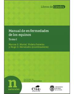 Manual de enfermedades de los equinos: Tomo I