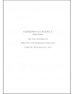 Catalogo La Plata E (primera entrega) de 2486 estrellas entre 72°10' y 82°10' de declinación austral (1875) para el equinoccio 1925: Serie Astronómica - Tomo X, no. 1