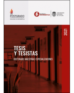 Facultad de Informática - Tesis y tesistas: Año 2021