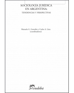 Sociología jurídica en Argentina: tendencias y perspectivas
