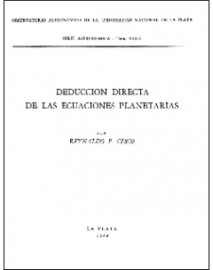 Deduccion directa de las ecuaciones planetarias: Serie Astronómica - Tomo XXXII