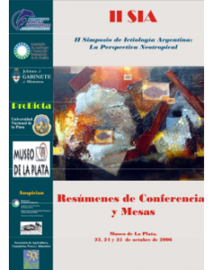 II Simposio de Ictiología Argentina: La perspectiva neotropical (II SIA): Resúmenes de conferencias y mesas