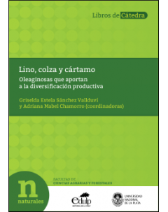 Lino, colza y cártamo: Oleaginosas que aportan a la diversificación productiva