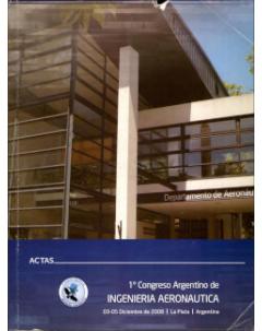 Actas del Primer Congreso Argentino de Ingeniería Aeronáutica