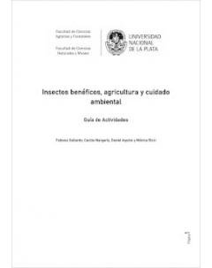 Insectos benéficos, agricultura y cuidado ambiental: Guía de actividades