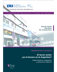 El tercer sector ¿es el tercero en Argentina? Organizaciones, integrantes y poblaciones objetivo