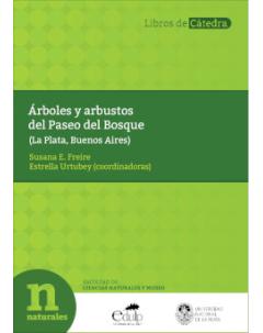 Árboles y arbustos del Paseo del Bosque (La Plata, Buenos Aires)