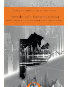 Administración financiera pública: Análisis, perspectivas y desafíos en la Provincia de Buenos Aires
