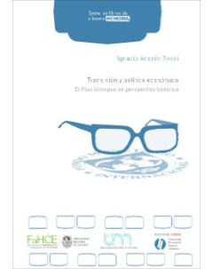 Transición política y económica: El Plan Grinspun en perspectiva histórica