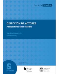 Dirección de actores: Perspectivas de la cátedra