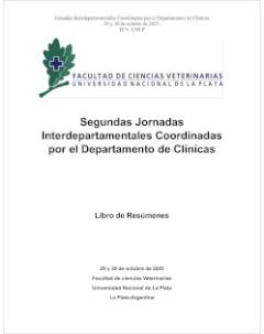 Libro de resúmenes de las Segundas Jornadas Interdepartamentales coordinadas por el Departamento de Clínicas