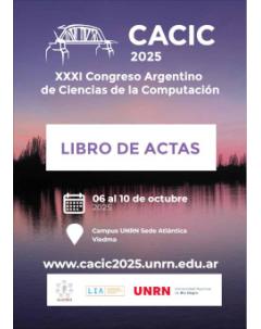 Libro de actas - XXXI Congreso Argentino de Ciencias de la Computación - CACIC 2025