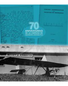 La historia de nuestro Departamento de Aeronáutica: 70 aniversario de la carrera de Ingeniería Aeronáutica