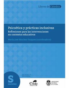 Psicoética y prácticas inclusivas: Reflexiones para las intervenciones en contextos educativos