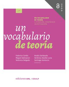 Un vocabulario de teoría: literatura, enseñanza, investigación