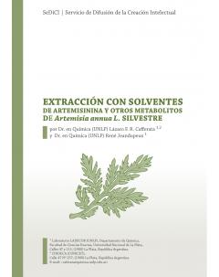 Extracción con solventes de artemisinina y otros metabolitos de Artemisia annua L. silvestre