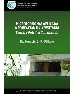 Microeconomía aplicada a educación universitaria: Teoría y práctica comparada