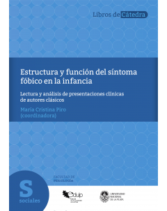 Estructura y función del síntoma fóbico en la infancia: Lectura y análisis de presentaciones clínicas de autores clásicos