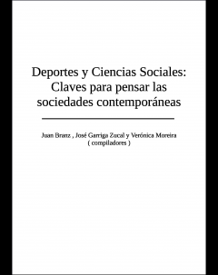 Deporte y ciencias sociales: claves para pensar las sociedades contemporáneas