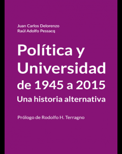 Política y universidad de 1945 a 2015: Una historia alternativa