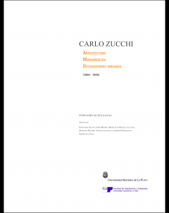 Carlo Zucchi: Arquitectura, monumentos, decoraciones urbanas (1826-1845)