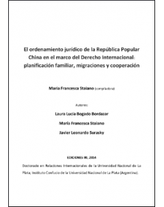 El ordenamiento jurídico de la República Popular China en el marco del Derecho Internacional: planificación familiar, migraciones y cooperación