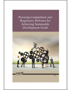 Pursuing Competition and Regulatory Reforms for Achieving Sustainable Development Goals
