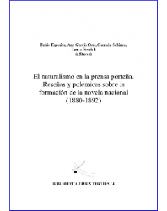 El naturalismo en la prensa porteña: Reseñas y polémicas sobre la formación de la novela nacional (1880-1892)