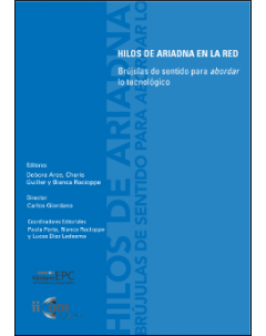 Hilos de Ariadna en la red: Brújulas de sentido para abordar lo tecnológico